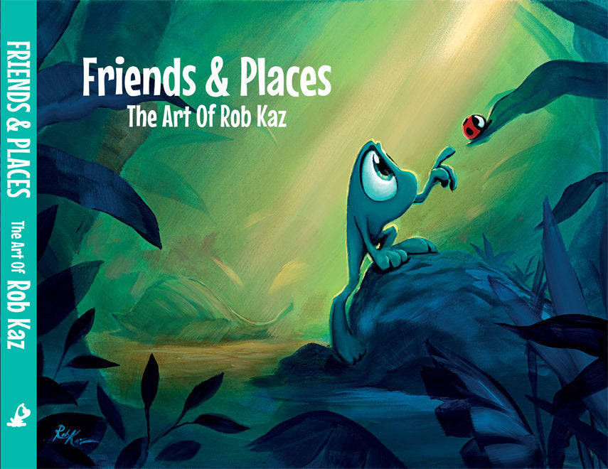 Friends & Places: The Art of Rob Kaz (Book)