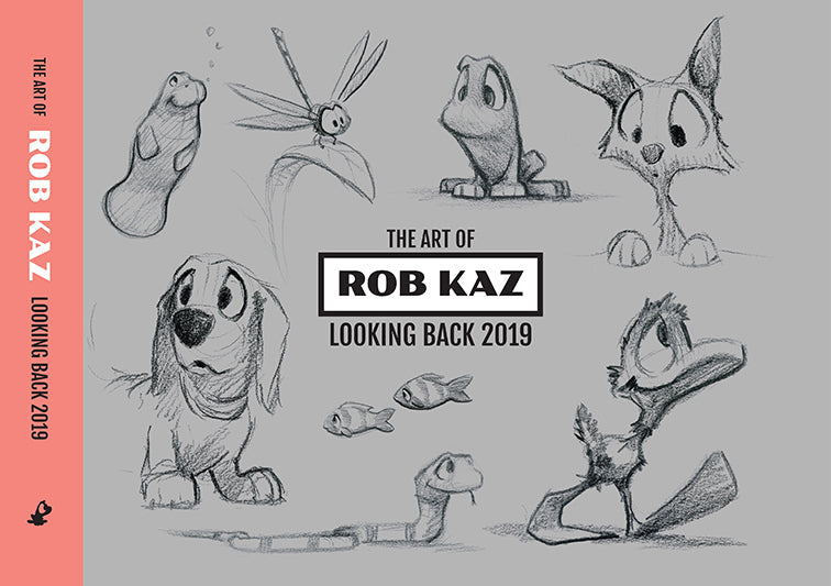 Looking Back 2019: The Art of Rob Kaz (book)